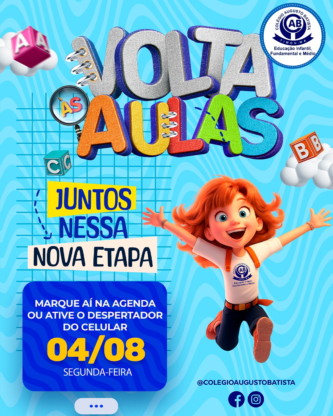 Colégio Augusto Batista retoma aulas no dia 4 de agosto com foco no segundo semestre letivo