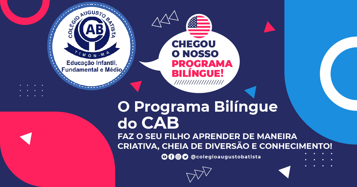 Chegou o nosso Programa Bilíngue!